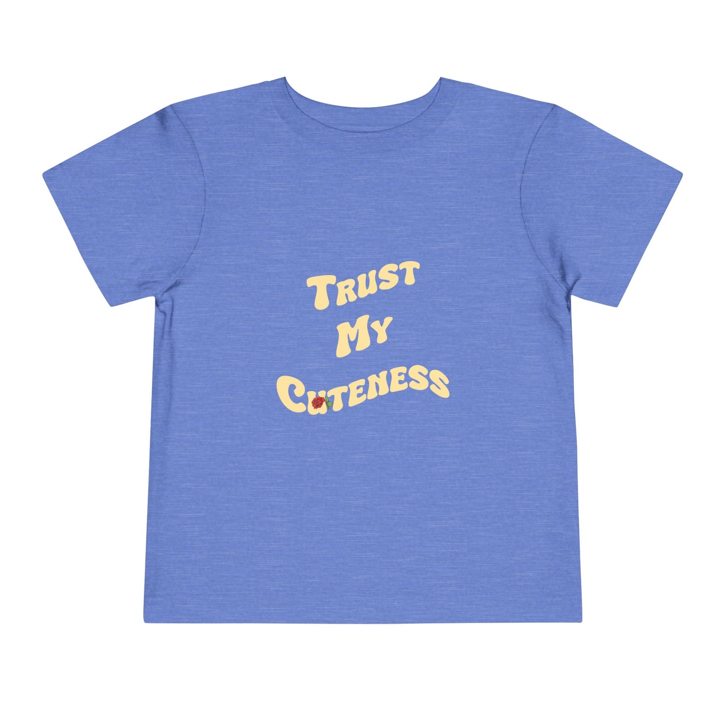 Trust My Cuteness Girls Toddler Tee