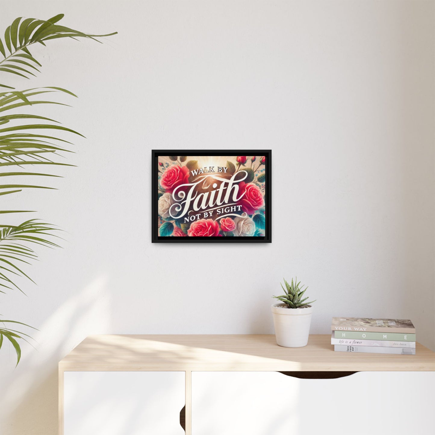 Walk By Faith Matte Canvas Framed