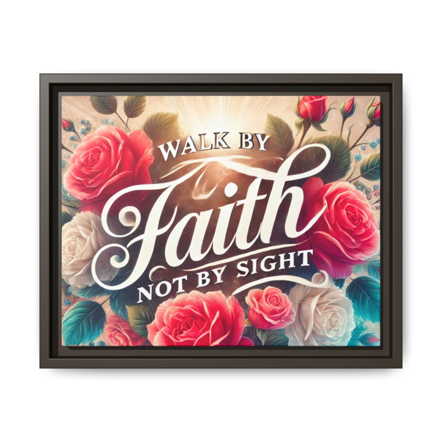 Walk By Faith Matte Canvas Framed