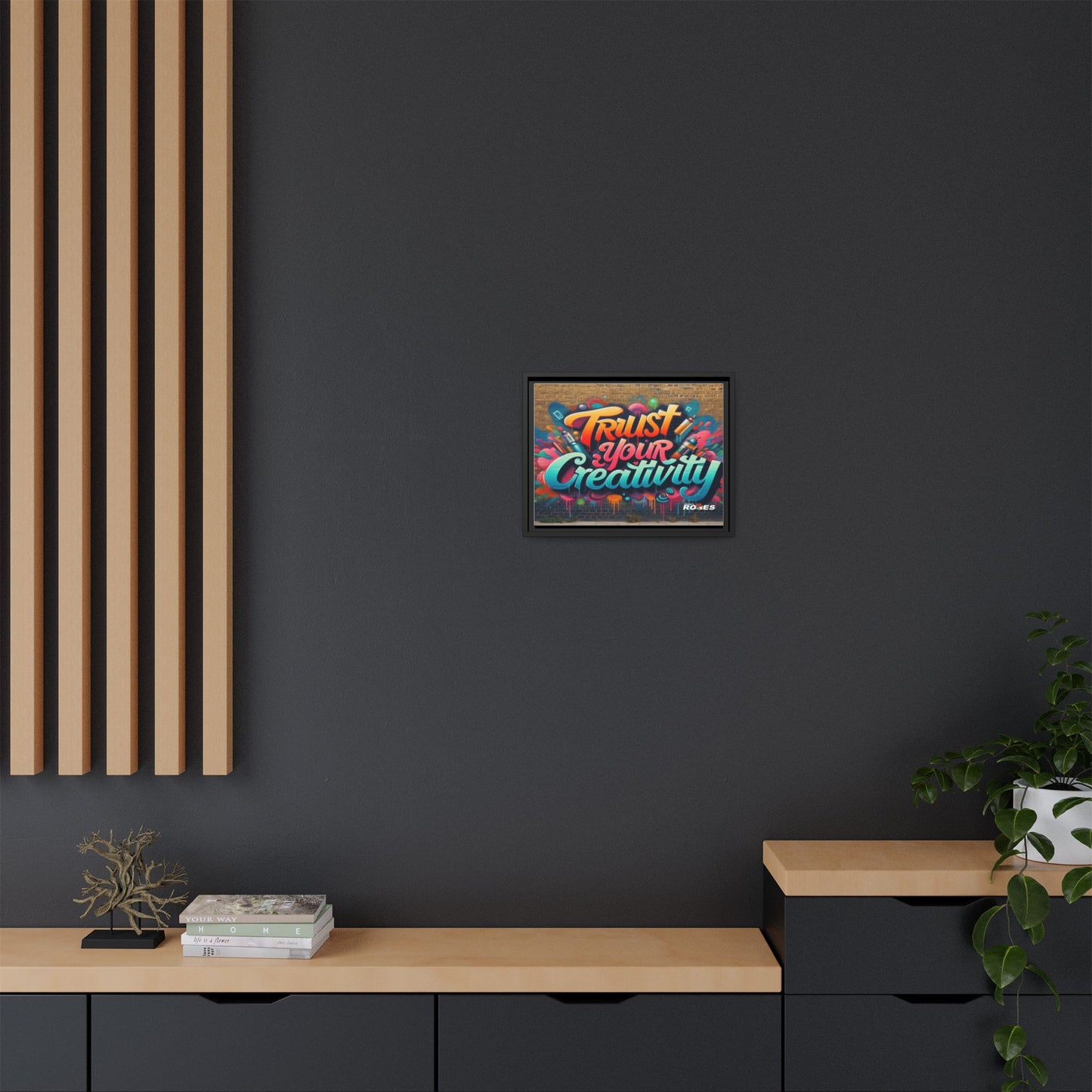 Trust Your Creativity #2 Matte Canvas Framed