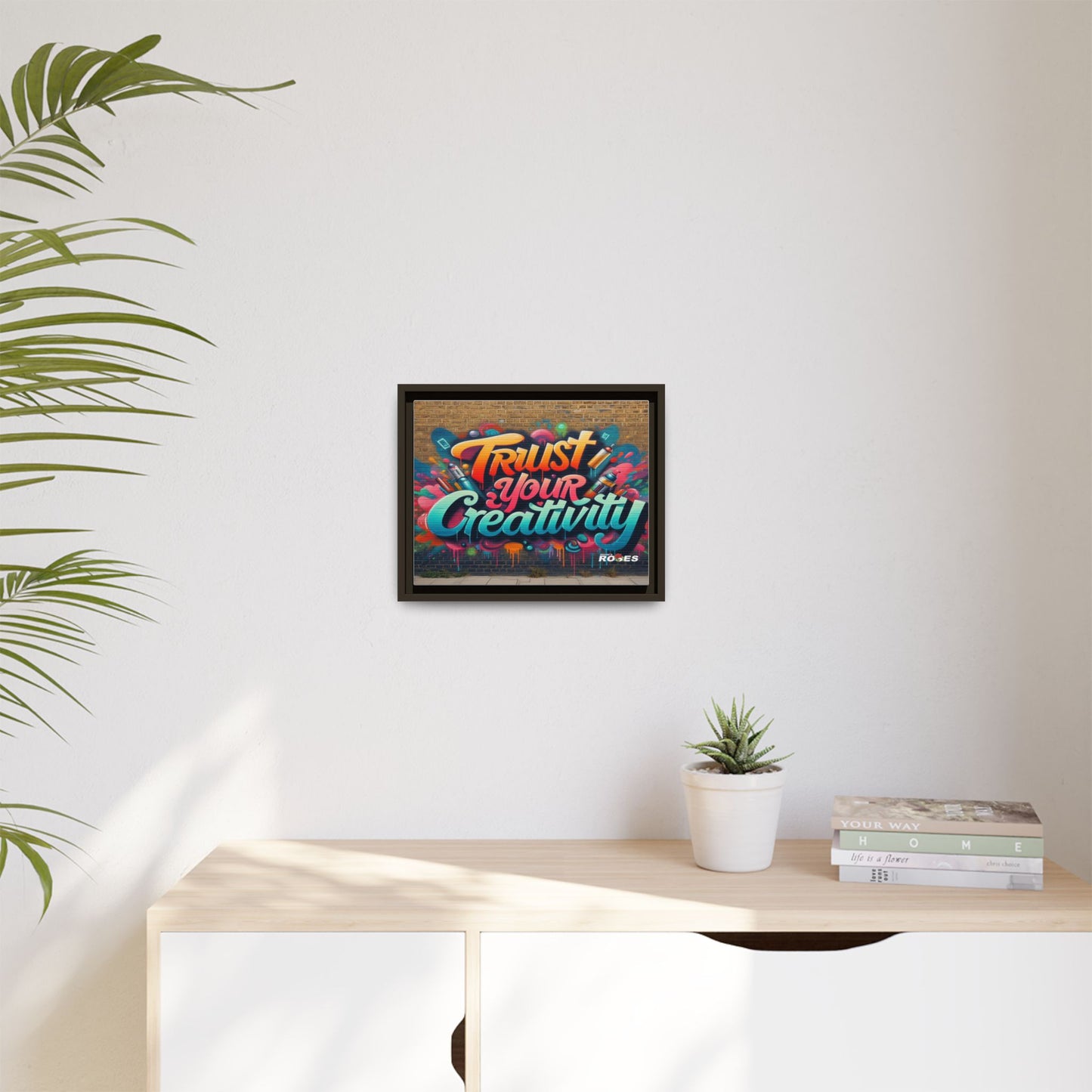 Trust Your Creativity #2 Matte Canvas Framed