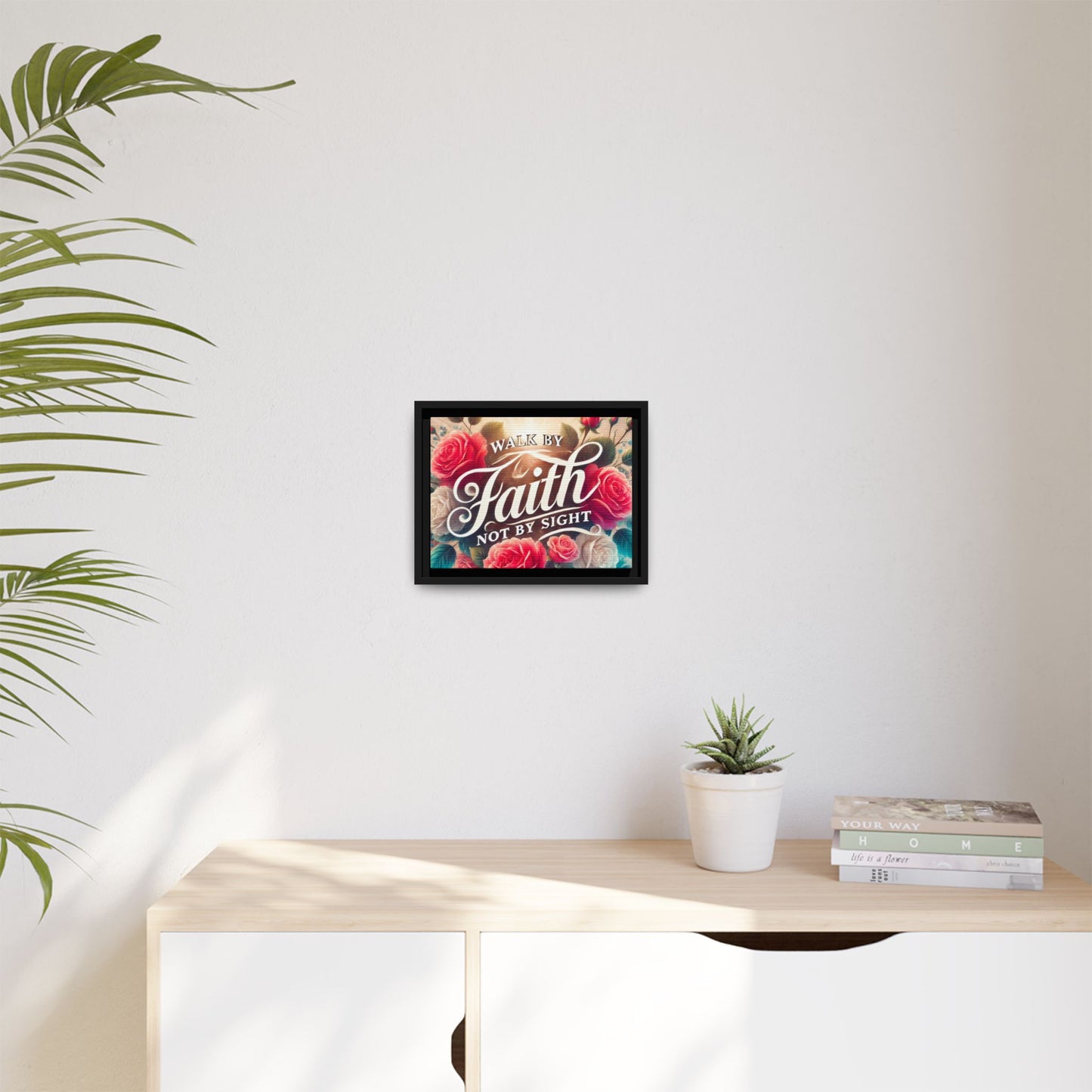 Walk By Faith Matte Canvas Framed