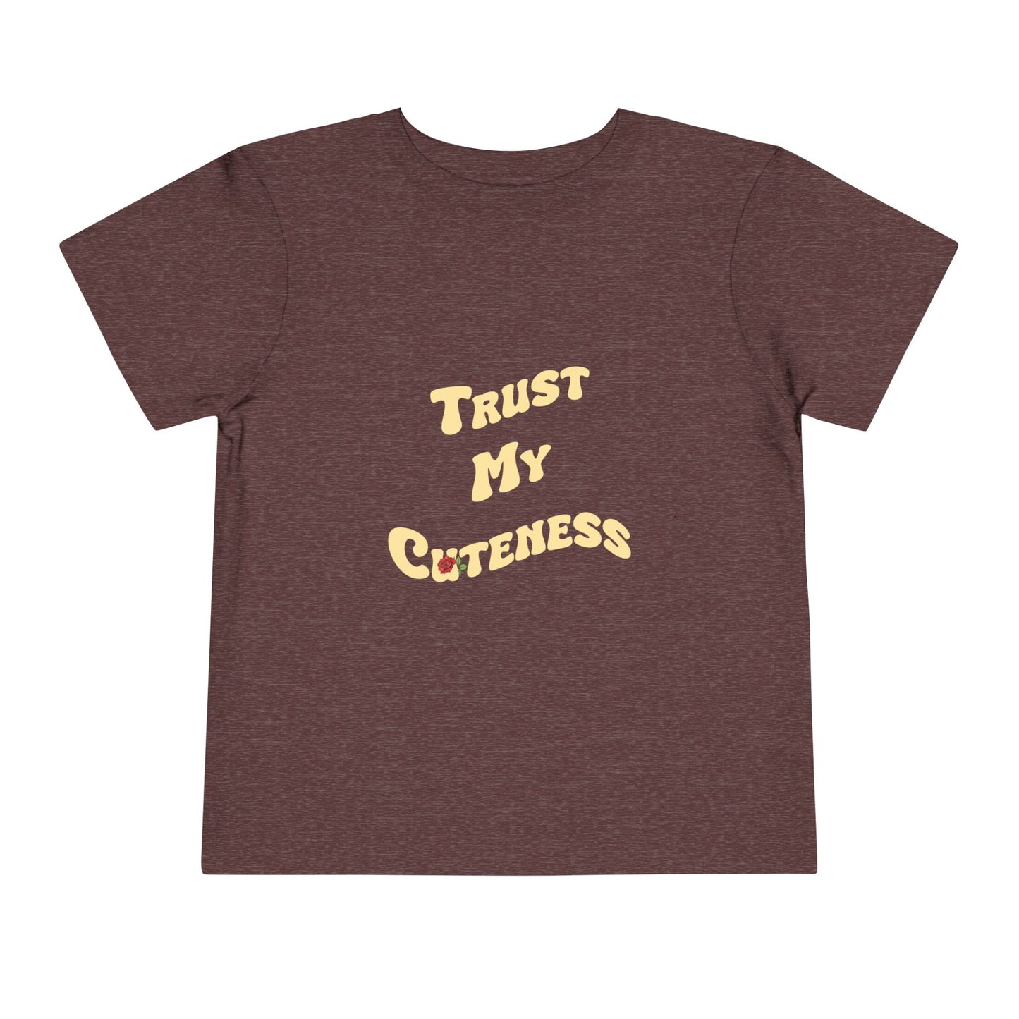 Trust My Cuteness Girls Toddler Tee