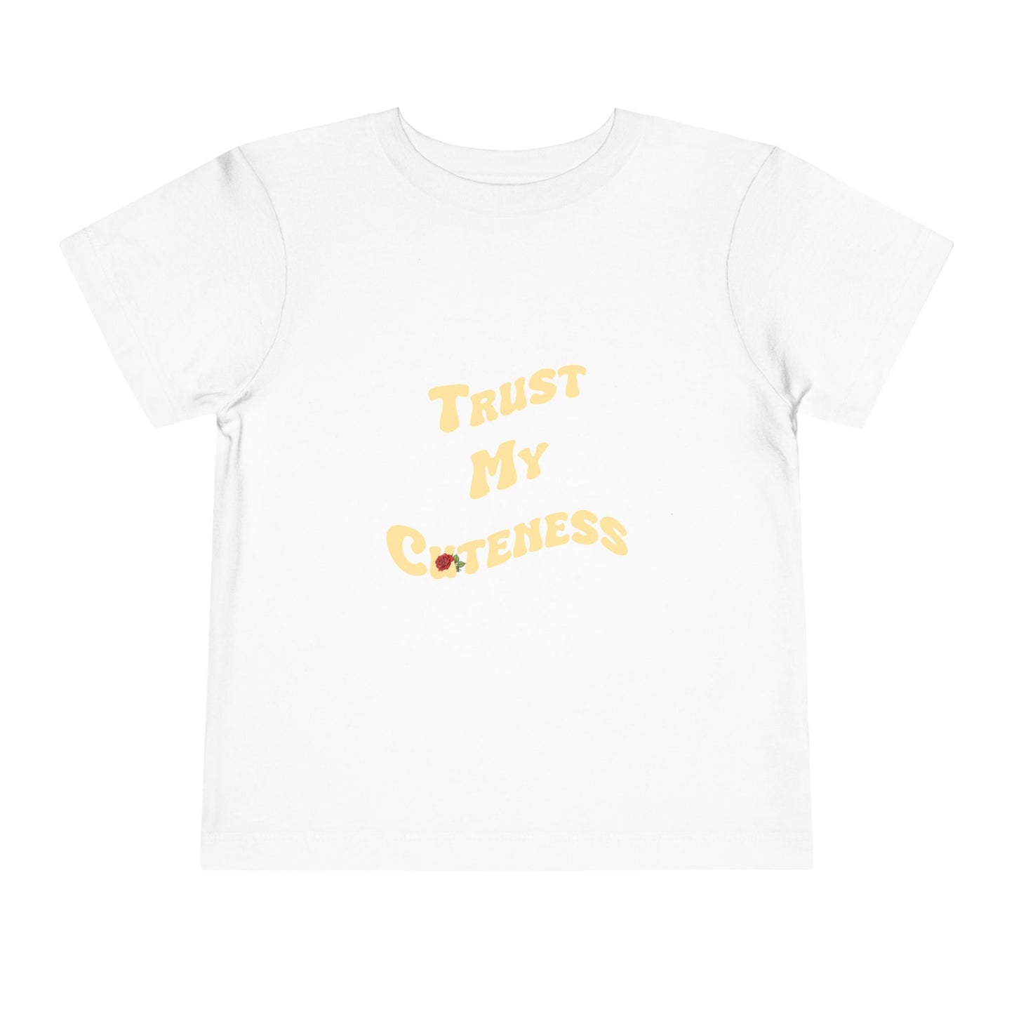 Trust My Cuteness Girls Toddler Tee