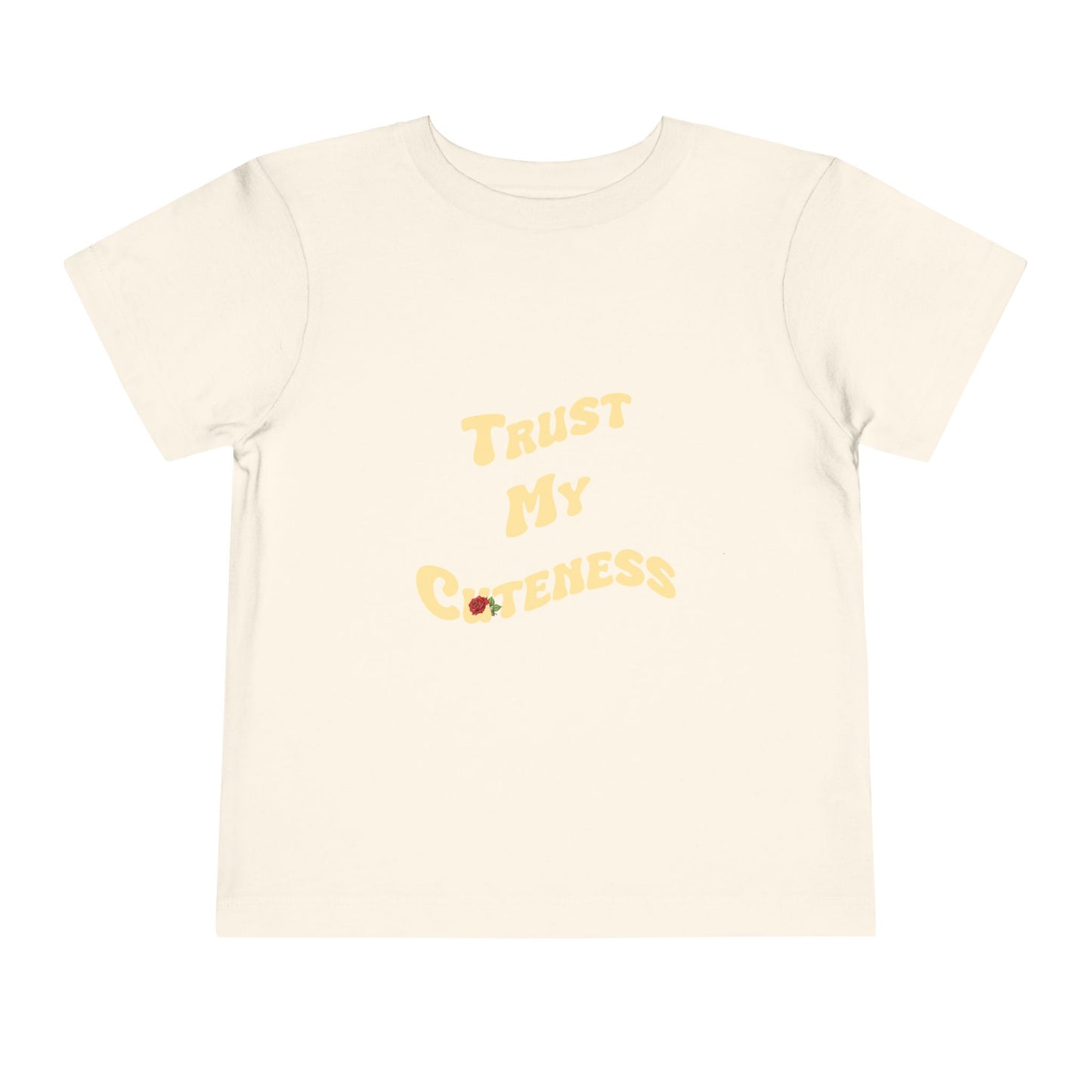 Trust My Cuteness Girls Toddler Tee