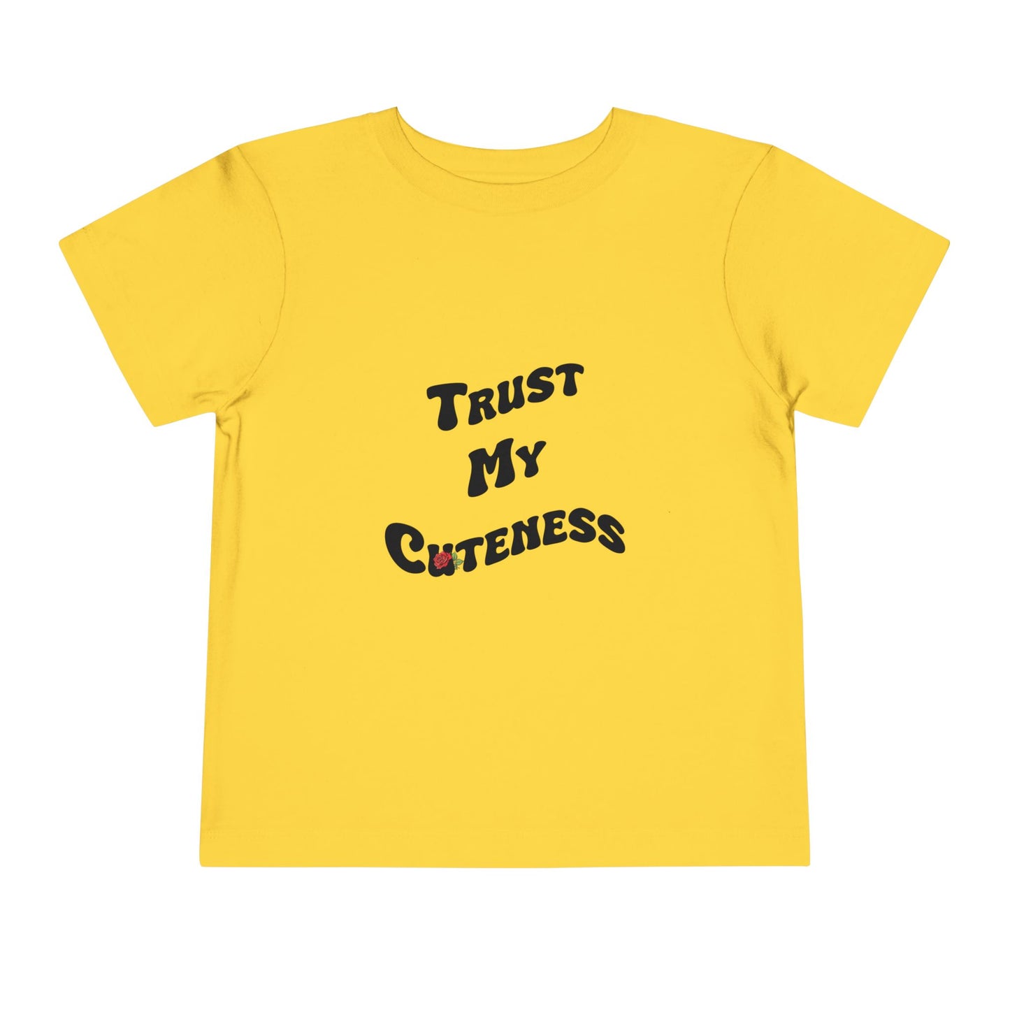 Trust My Cuteness Girls Toddler Tee