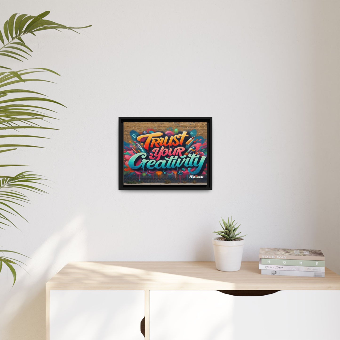 Trust Your Creativity #2 Matte Canvas Framed