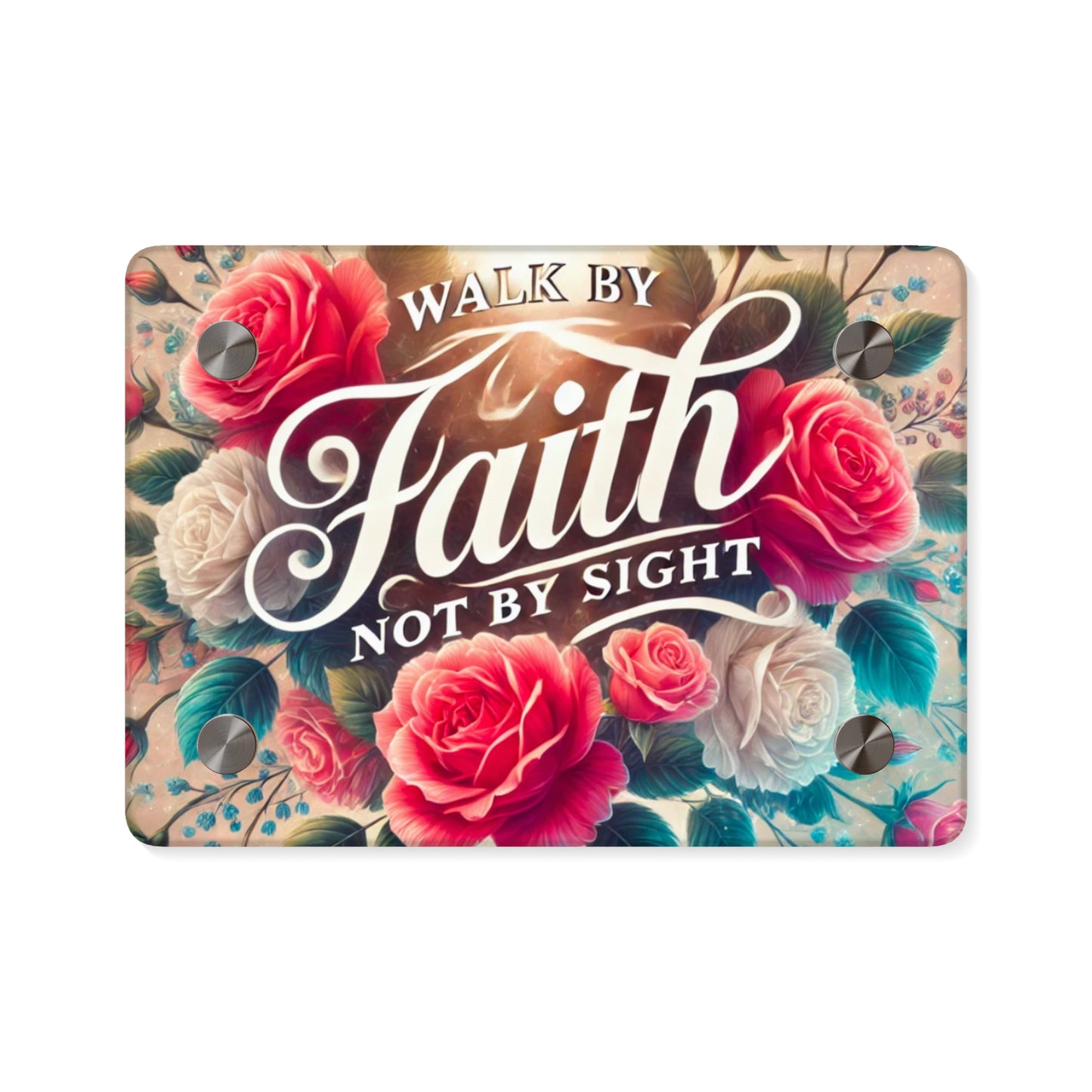 Walk By Faith Acrylic Wall Art Panel