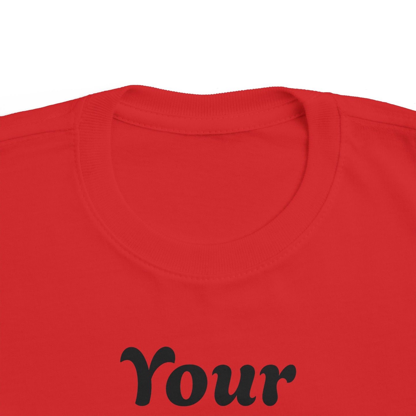 Custom Toddler T‑Shirt