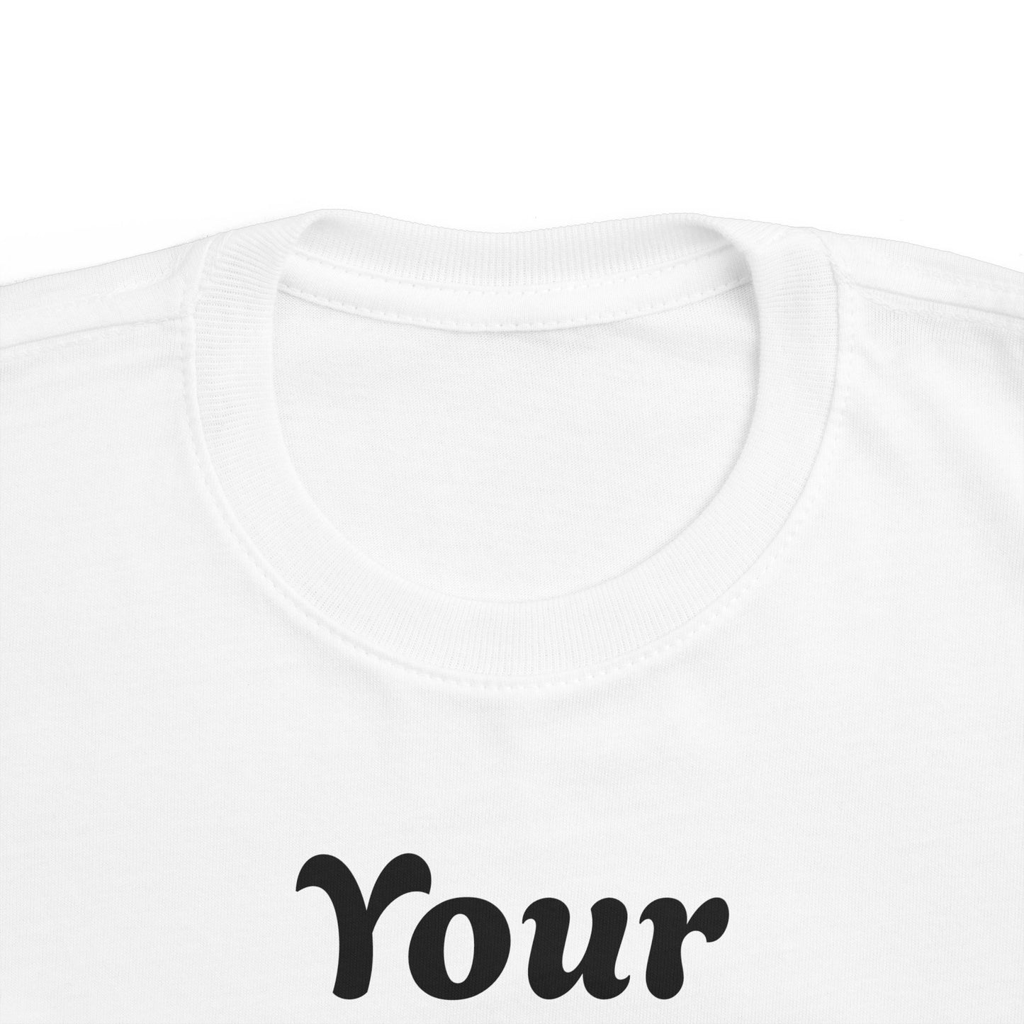 Custom Toddler T‑Shirt