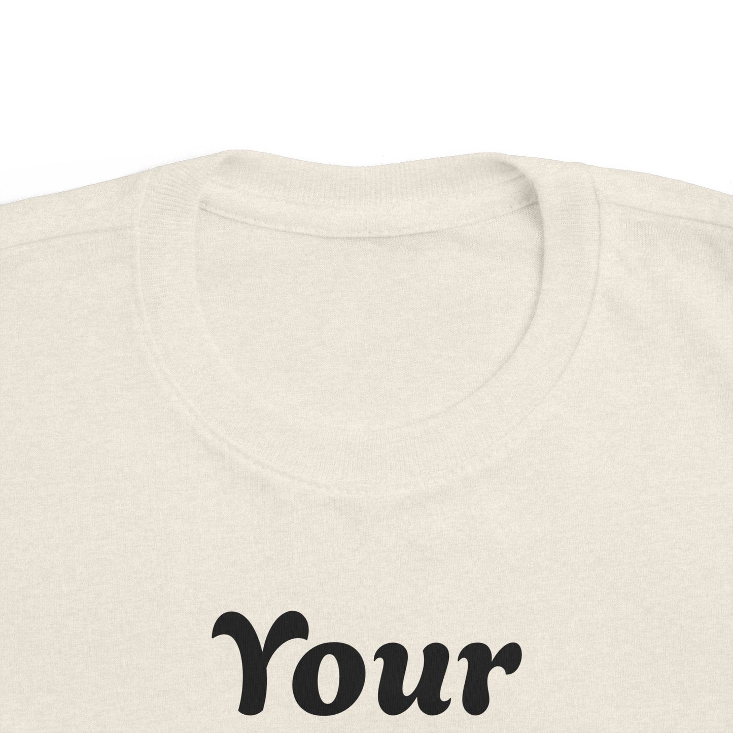 Custom Toddler T‑Shirt