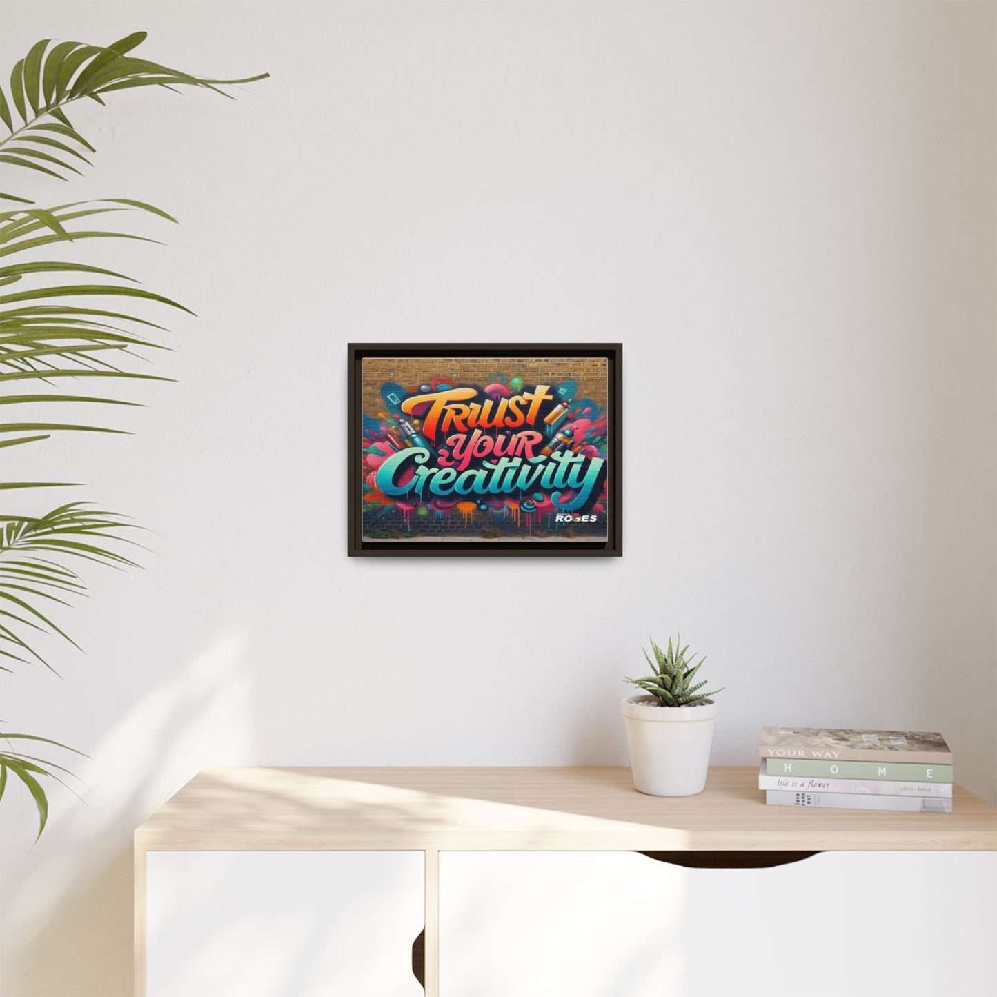 Trust Your Creativity #2 Matte Canvas Framed