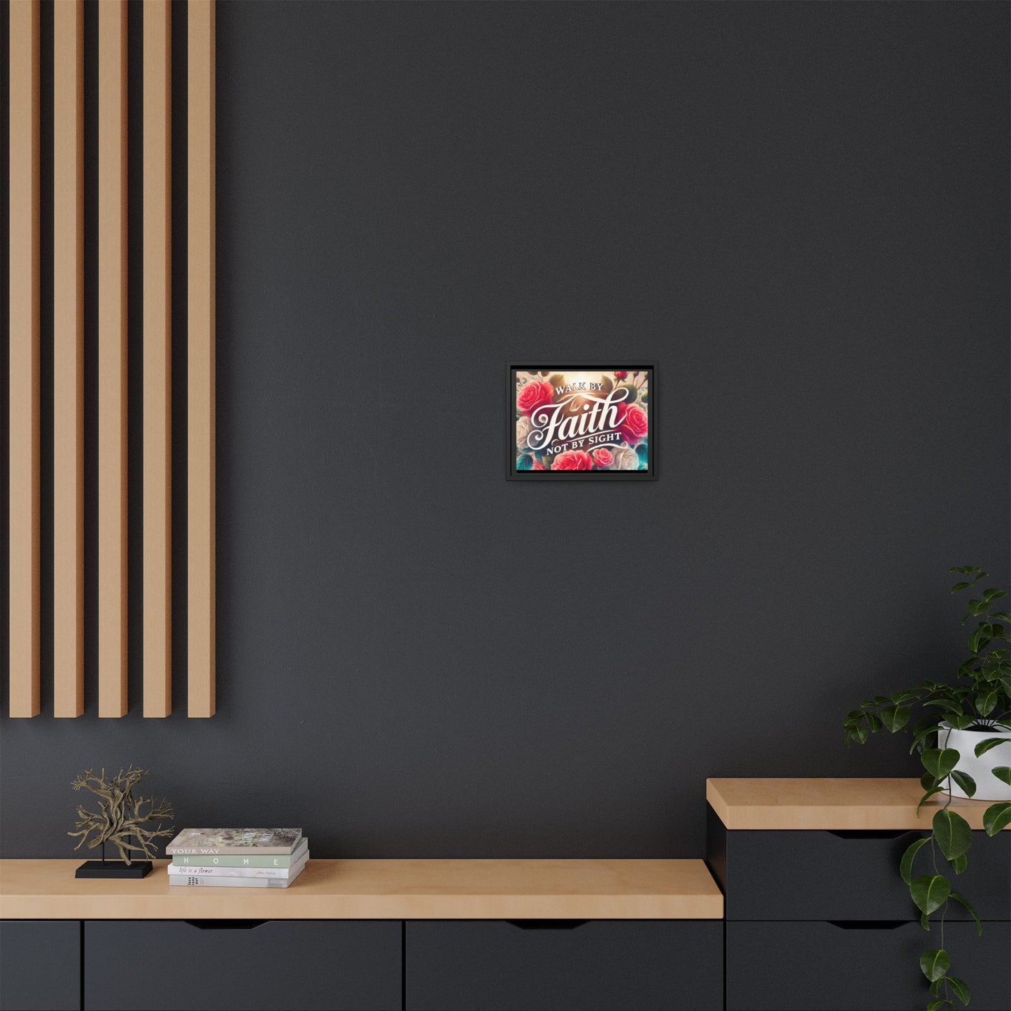 Walk By Faith Matte Canvas Framed