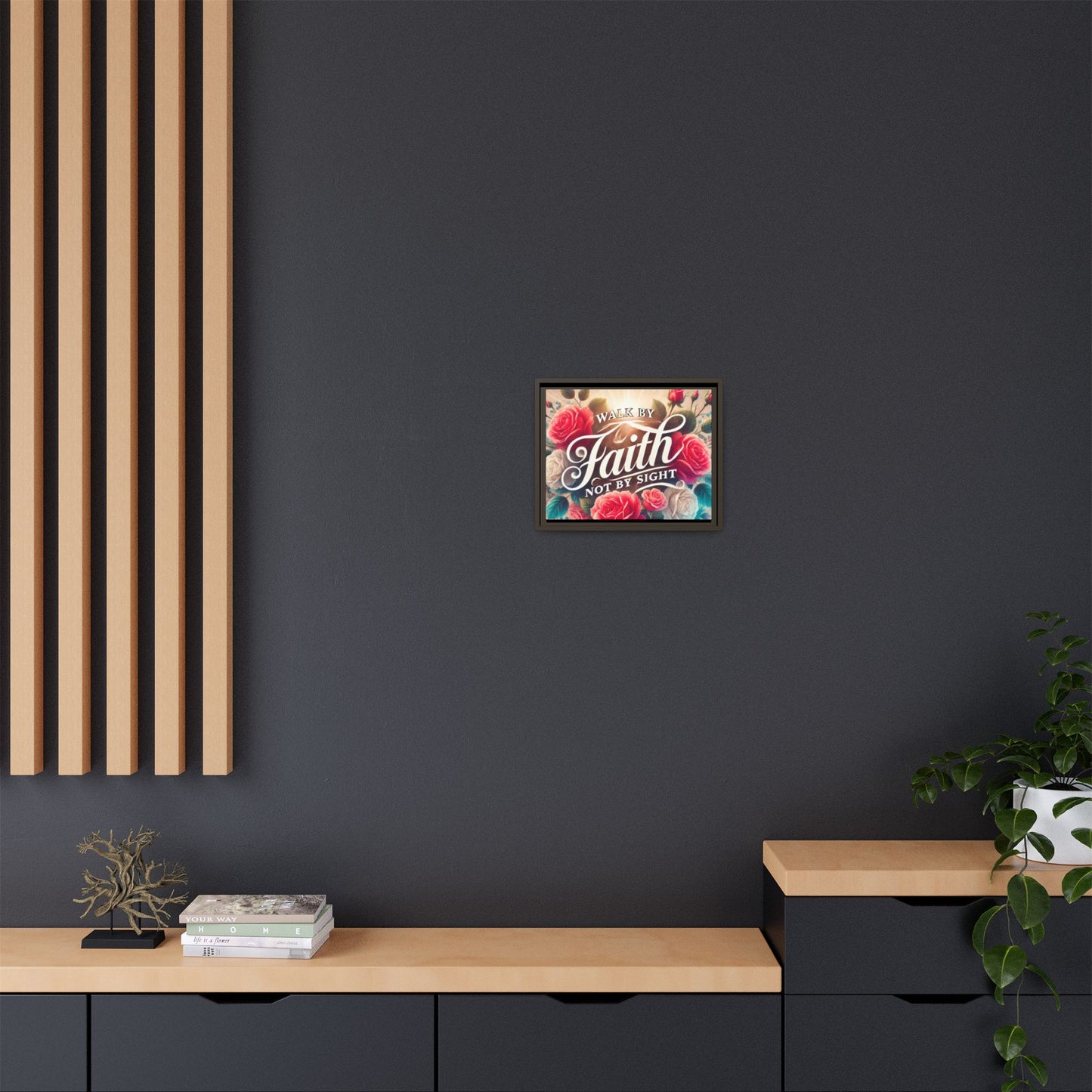 Walk By Faith Matte Canvas Framed