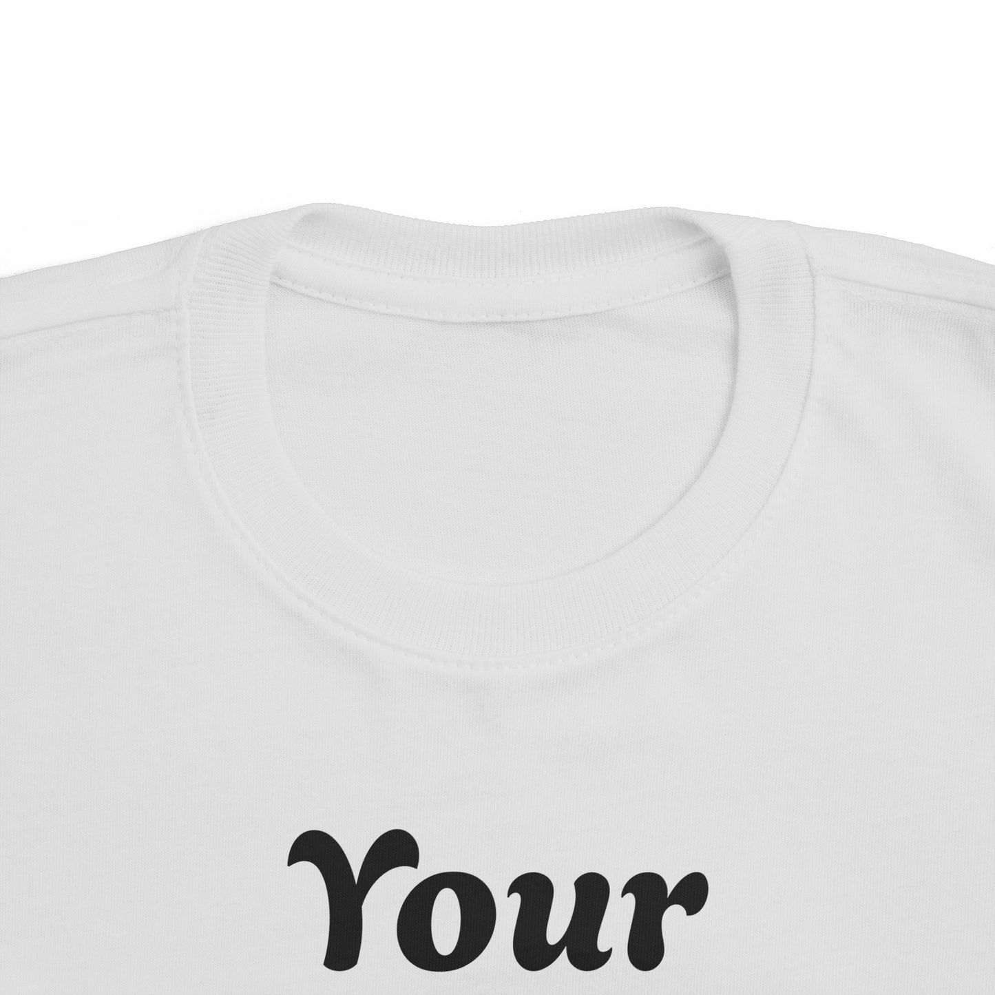 Custom Toddler T‑Shirt